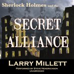 Sherlock Holmes and the secret alliance cover image