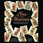 Lives of the musicians cover image