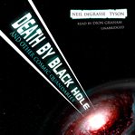 Death by black hole and other cosmic quandaries cover image
