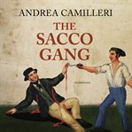 The Sacco gang cover image