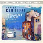 Montalbano's first case, and other stories cover image