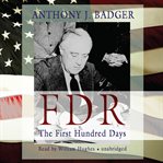 FDR : the first hundred days cover image