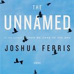 The Unnamed The Unnamed