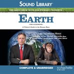 Earth (the Audiobook) Earth (the Audiobook)