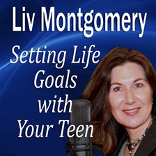 Cover image for Setting Life Goals with Your Teen