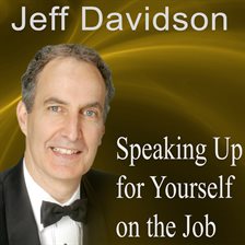 Cover image for Speaking Up for Yourself on the Job
