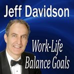 Work-Life Balance Goals cover image