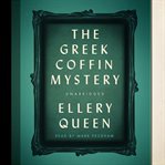 The Greek Coffin Mystery cover image