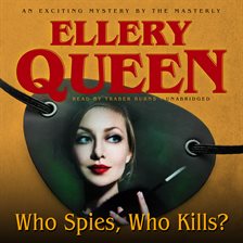 Cover image for Who Spies, Who Kills?