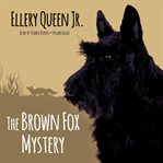 The brown fox mystery cover image