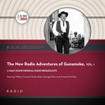 The new radio adventures of gunsmoke, volume 1 cover image