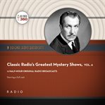 Classic radio's greatest mystery shows, volume 6 cover image