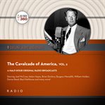 The cavalcade of america, volume 2 cover image