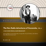 The new radio adventures of gunsmoke, volume 2 cover image