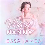 His virgin nanny cover image
