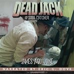 Dead jack and the soul catcher cover image