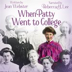 When patty went to college cover image