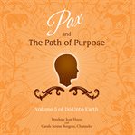 Pax and the path of purpose cover image