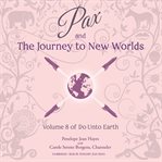 Pax and the journey to new worlds cover image