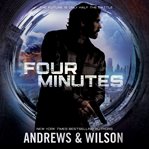 Four Minutes : A Thriller cover image