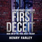 First deceit cover image