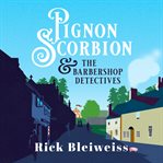 Pignon Scorbion & the barbershop detectives cover image