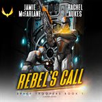 Rebel's call cover image