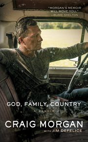 God, family, country : a memoir cover image