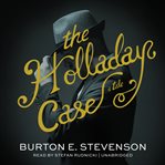 The Holladay case cover image