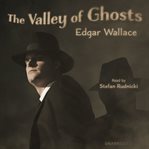 The Valley of Ghosts cover image