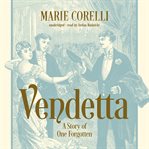 Vendetta : a story of one forgotten cover image