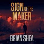 Sign of the maker cover image