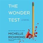 The wonder test : a novel cover image