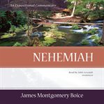 Nehemiah : An Expositional Commentary cover image