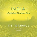 India, a million mutinies now cover image