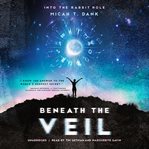 Beneath the veil cover image