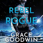The Rebel and the Rogue cover image