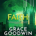 Faith: ascension saga, volume 2 cover image