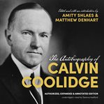 The autobiography of Calvin Coolidge cover image