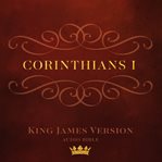 Book of i corinthians : king james version audio bible cover image