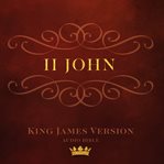 Book of ii john. King James Version Audio Bible cover image