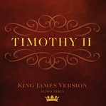 Book of ii timothy. King James Version Audio Bible cover image