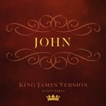 Book of john : king james version audio bible cover image