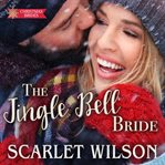 The jingle bell bride cover image