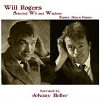 Will rogers--selected wit & wisdom : funny stays funny cover image