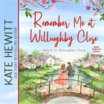 Remember me at Willoughby Close cover image