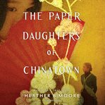 The paper daughters of chinatown cover image