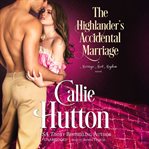 The Highlander's accidental marriage cover image