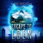 Escape to Eden cover image