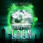 Escape from eden cover image